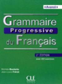 Grammaire Progressive Du Francais - Nouvelle Edition