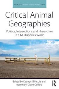 Critical Animal Geographies