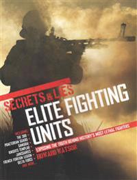 Secrets & Lies: Elite Fighting Units