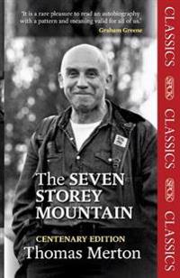 Seven Storey Mountain