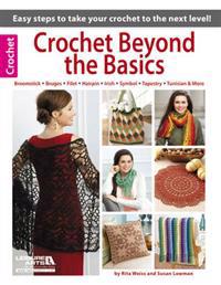 Crochet Beyond the Basics