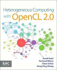 Heterogeneous Computing With Opencl 2.0