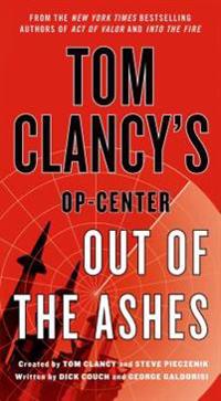 Tom Clancy's Op-Center: Out of the Ashes