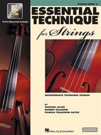 Essential Technique for Strings (Essential Elements Book 3): Violin