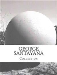 George Santayana, Collection