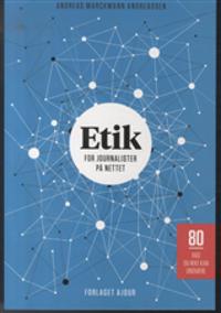 Etik for journalister på nettet