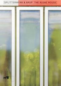 The Algae House
