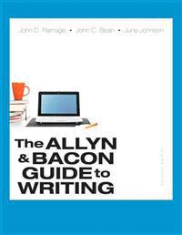 The Allyn & Bacon Guide to Writing Plus Mywritinglab with Pearson Etext -- Access Card Package
