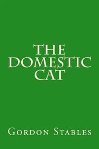 The Domestic Cat