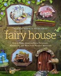 Fairy House