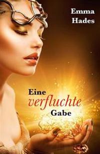 Eine Verfluchte Gabe