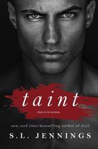 Taint: A Sexual Education Novel