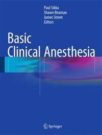 Basic Clinical Anesthesia