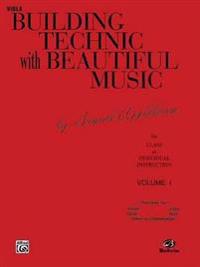 Building Technic with Beautiful Music, Bk 1: Viola