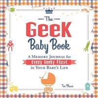 The Geek Baby Book