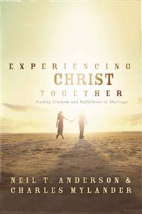 Experiencing Christ Together