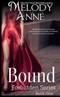 Bound: Forbidden Series: Book One