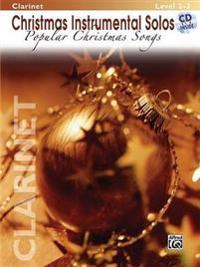 Christmas Instrumental Solos -- Popular Christmas Songs: Clarinet