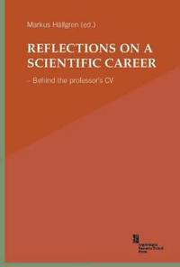 Reflections on a Scientific Career: Behind the Professor's CV