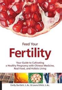 Feed Your Fertility