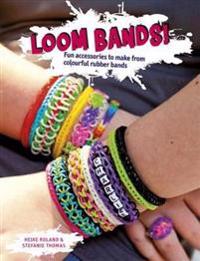 Loom Bands!