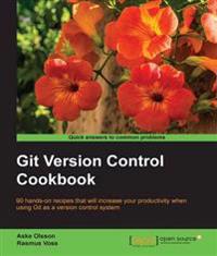 Gitversioncontrolcookbook