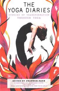 The Yoga Diaries: Stories of Transformation Through Yoga