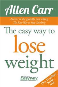 The Easy Way to Lose Weight [With CD (Audio)]