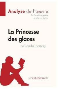 La Princesse des glaces de Camilla Läckberg (Fiche de lecture)