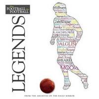 When Football Was Football: Legends