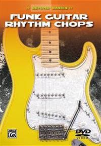 Beyond Basics: Funk Guitar Rhythm Chops, DVD