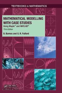 Mathematical Modelling with Case Studies