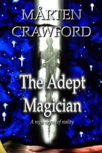 The Adept Magician
