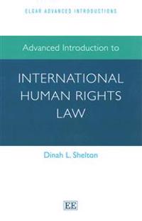 Advanced Introduction to International Human Rights Law