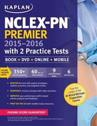 NCLEX-PN Premier 2015-2016 with 2 Practice Tests