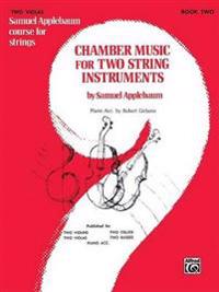 Chamber Music for Two String Instruments, Bk 2: 2 Violas