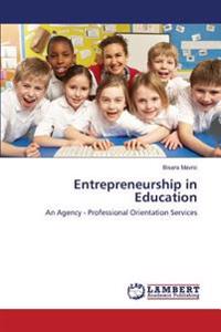 Entrepreneurship in Education