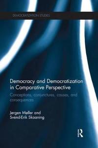 Democracy and Democratization in Comparative Perspective