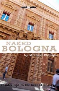 Naked Bologna
