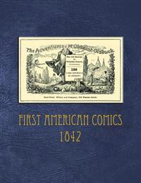 The Adventures of Mr. Obadiah Oldbuck; First American Comics - 1842