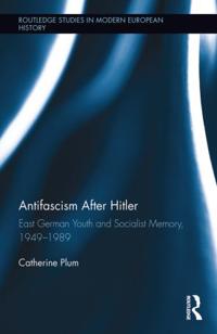 Antifascism After Hitler