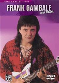 Frank Gambale -- Chop Builder: DVD