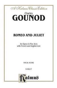 Romeo and Juliet: Vocal Score (French, English Language Edition), Vocal Score