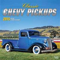 Classic Chevy Pickups 2015 18-Month Calendar