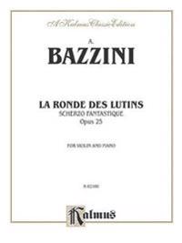 La Ronde Des Lutins (Scherzo Fantastique, Op. 25)