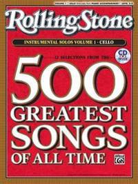 Rolling Stone Instrumental Solos, Volume 1: Cello: 12 Selections from the 500 Greatest Songs of All Time [With CD]