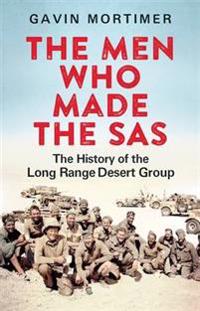 The Men Who Made the SAS