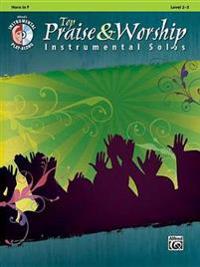 Top Praise & Worship Instrumental Solos: Horn in F [With CD (Audio)]