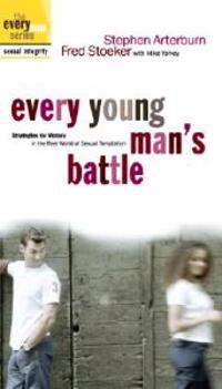 Every Young Man's Battle Video: Strategies for Victory in the Real World of Sexual Temptation