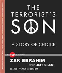 The Terrorist's Son: A Story of Choice